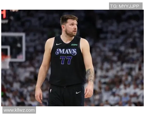 东契奇交易真相：NBA转会传闻与球队前景展望